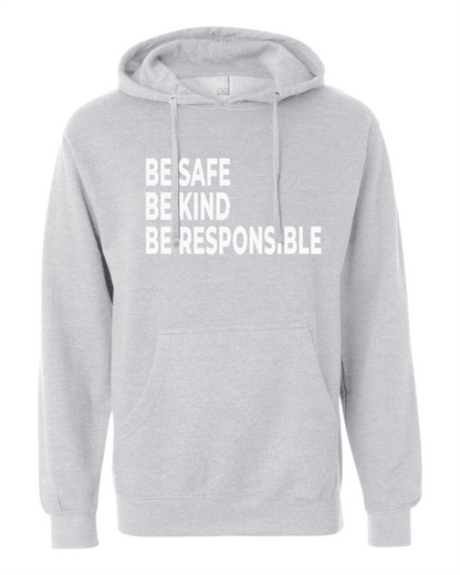 Heather Grey Sigsbee Be Safe, Be Kind, Be Responsible pullover hoodie product mockup