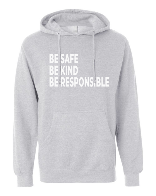 Heather Grey Sigsbee Be Safe, Be Kind, Be Responsible pullover hoodie product mockup
