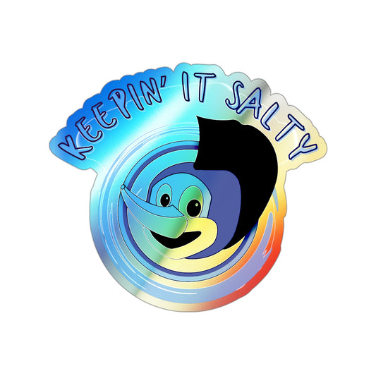 Sigsbee Keepin’ It Salty holographic vinyl sticker